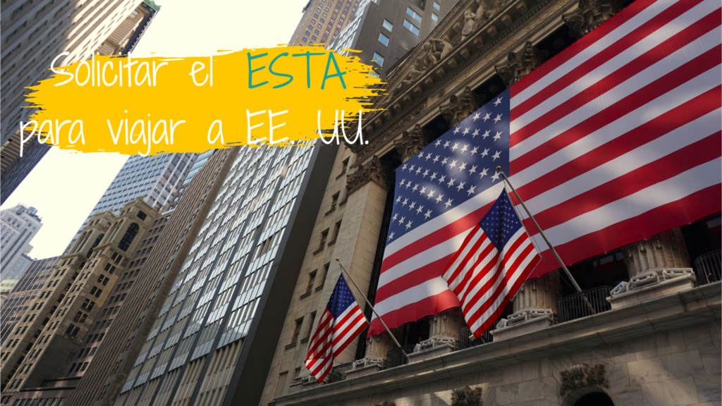 Solicitar el ESTA para viajar a EE. UU.